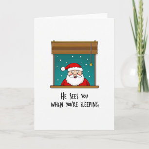 Il vous voit quand vous dormez Carte de Noël drôle