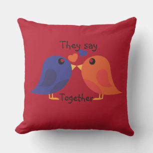 Ils Disent Ensemble Coussin décoratif