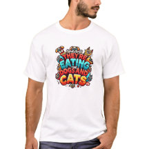Ils mangent les chiens et les chats Tshirt