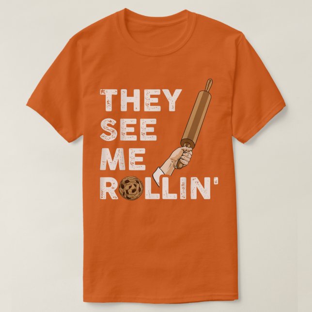 Ils Me Voient Rollin T-Shirt À La Cuisine (Design devant)