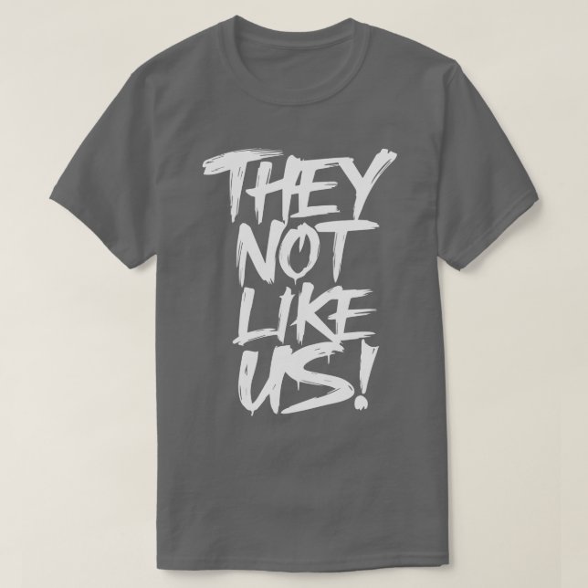 Ils ne nous aiment pas TShirt 12 (Design devant)