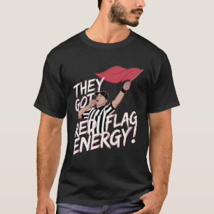 Ils Ont Un T-shirt Drapeaux Rouges