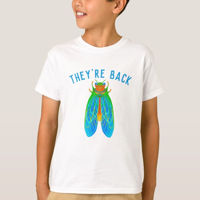 Ils sont de retour T-shirt Cicadas (Devant)
