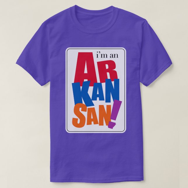 Im an Arkansan TShirt (Design devant)