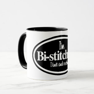 "I'm Bistitchual - I Knit and Crochet" mug