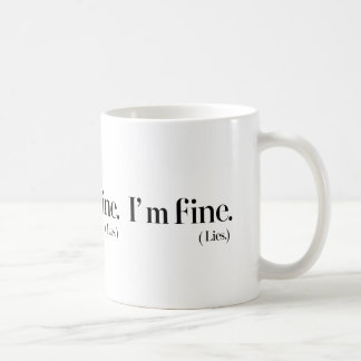 I'm Fine Lies Classic 11 oz Céramique Mug