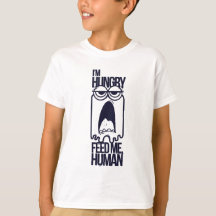I'm Hungry, Feed Me Human - t-shirts pour enfants