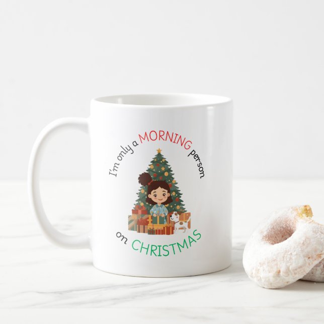 I'm only a morning person on Christmas Mug (Avec donut)