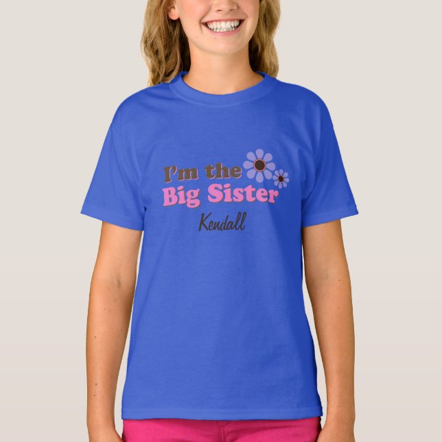 I'm The Big Sister Mod Flowers Personalized TShirt (Devant)
