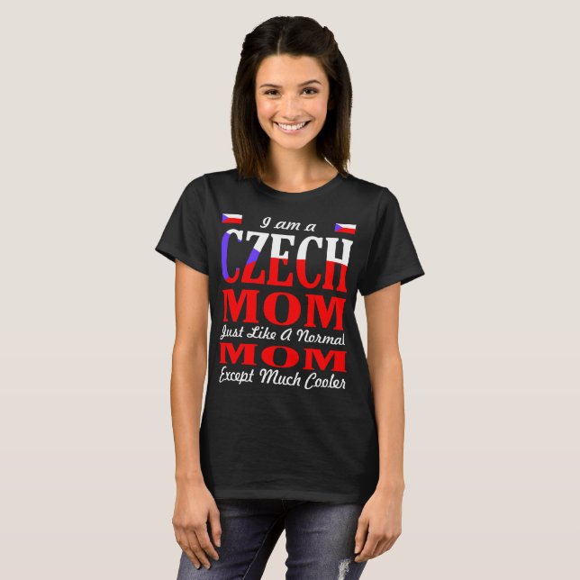 Im une maman tchèque aiment le T-shirt beaucoup (Devant entier)