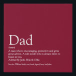 Imitation Canevas Dad Daddy Father Papa Definition Fun Burgundy<br><div class="desc">Personalise for your special dad,  daddy,  papa or father to create a unique gift for Father's day,  birthdays,  Christmas or any day you want to show how much he means to you. A perfect way to show him how amazing he is every day. Designed by Thisisnotme©</div>