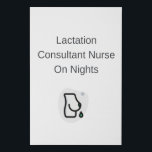 Imitation Canevas Lactation Consu<br><div class="desc">Lactation Consultant Nurse On Nights - Lactation Consultant Nurse</div>