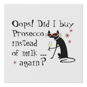 Imitation Canevas Oops Ai-je acheté Prosecco au lieu de lait à nouve