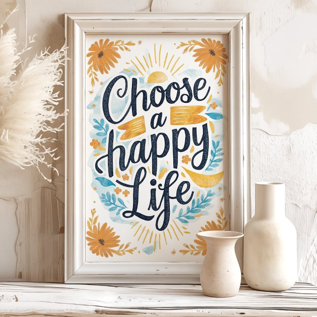 Impression d'art floral soleil Choisissez Heureux (Créateur téléchargé)