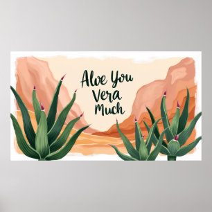 Impression d'art mural Aloe You Vera Much drôle
