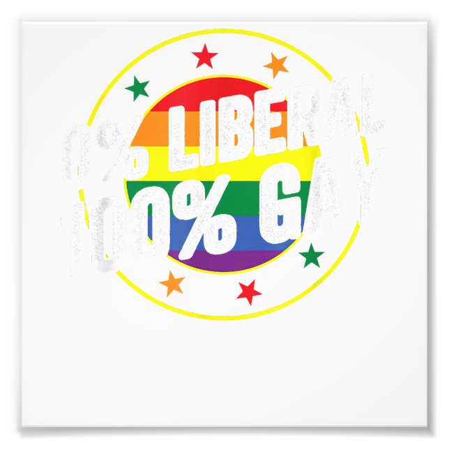 Impression Photo 0 Libéral 100 Gay LGBT Design pour les conservateu (Devant)