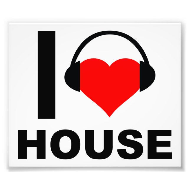 Impression Photo Affiche Drôle I Heart House (Devant)