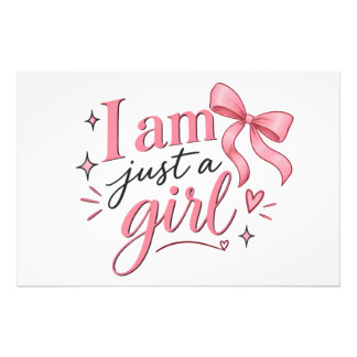 Impression Photo Affiche Rose « Je Suis Juste Une Fille » Avec Un N