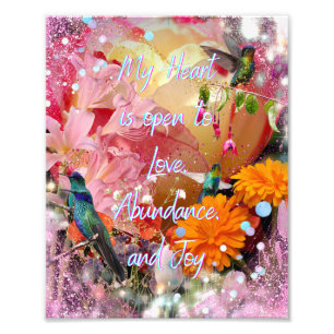 Impression Photo Affirmation : Mon Coeur Est Ouvert
