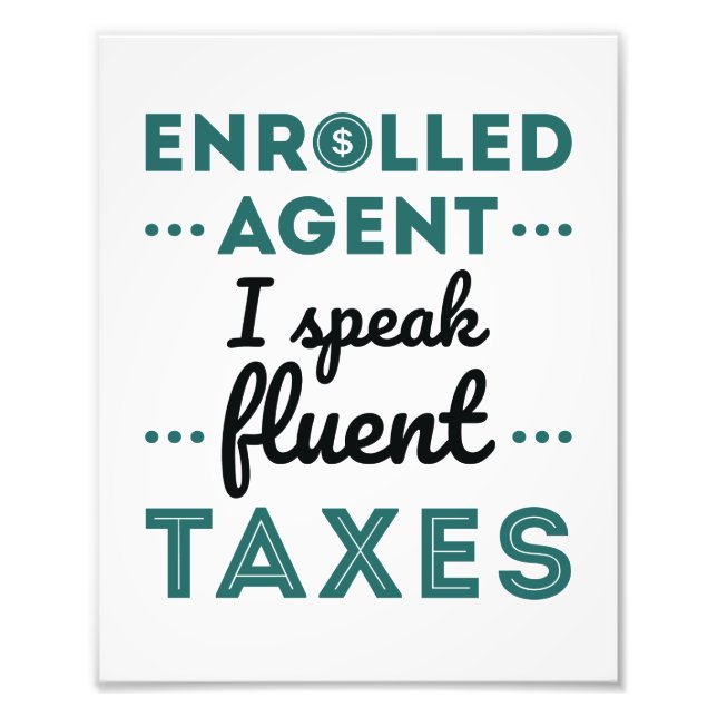 Impression Photo Agent inscrit Je Parle Impôts Fluents (Devant)