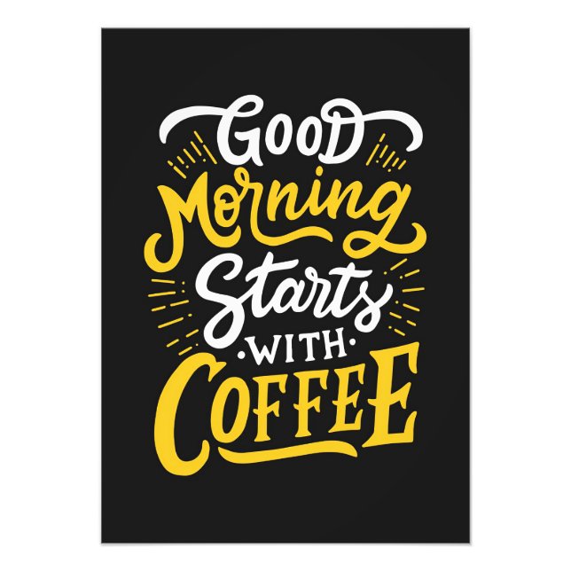 Impression Photo Amateur De Café Good Morning Commence Avec Café (Devant)