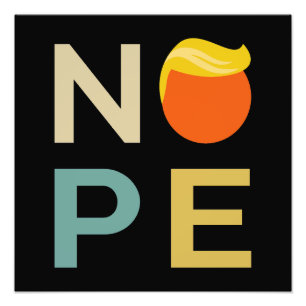 Impression Photo Anti-Trump - Nope Edition III