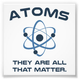 Impression Photo Atoms They're