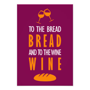 Impression Photo Au pain, pain, et au vin, vin