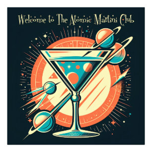 Impression Photo Bienvenue au club Atomic Martini Space Age