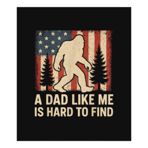 Impression Photo Bigfoot Patriotique Un Papa Comme Moi Est Dur à Tr