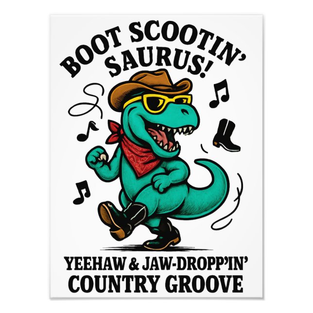 Impression Photo Boot Scootin’ Saurus! (Devant)