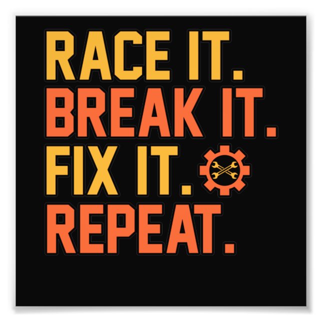 Impression Photo Break It Fix It Car Mechanics Work (Devant)