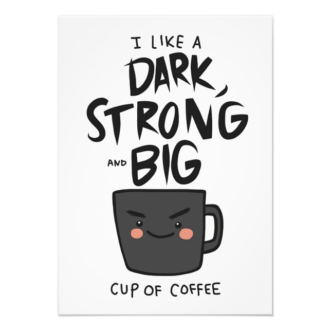 Impression Photo Café Lover Dark Strong Et Big Cup De Café (Devant)