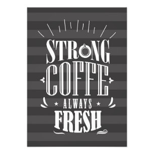 Impression Photo Café Lover Strong Café Toujours frais