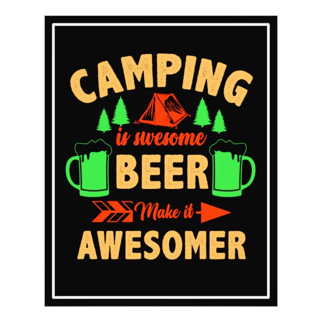Impression Photo Camping est Swe Certains Bière Faire en sorte qu'i (Devant)