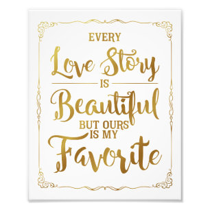 Impression Photo chaque histoire d'amour est un beau signe mariage,