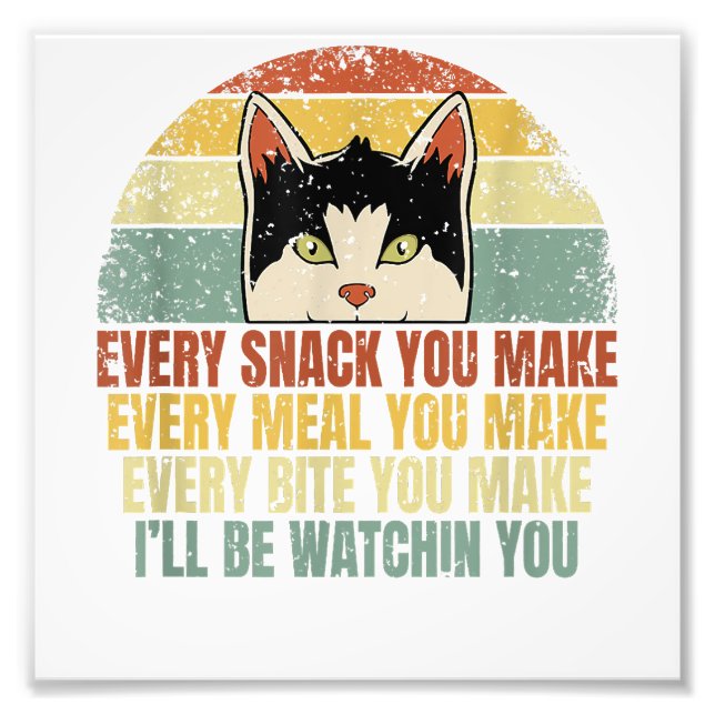 Impression Photo Chaque Snack que vous faites Amoureux des chats Dr (Devant)