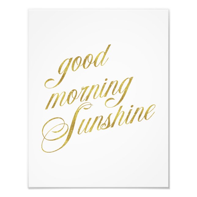 Impression Photo Citation Sunshine Good Morning Citations Faux Gold (Devant)
