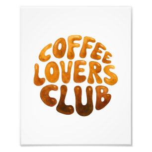 Impression Photo Coffee Lovers Club Wall Art, Typographie Whimsical