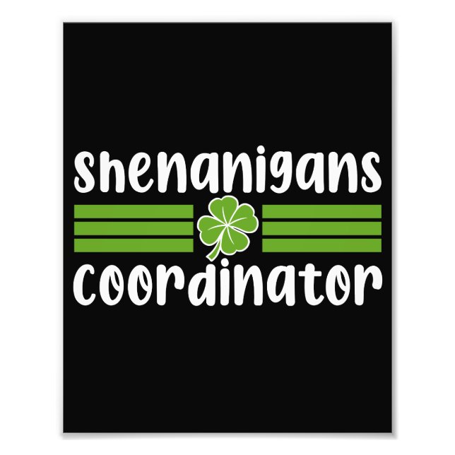 Impression Photo Coordonnateur de Shenanigans St Patrick's Day (Devant)