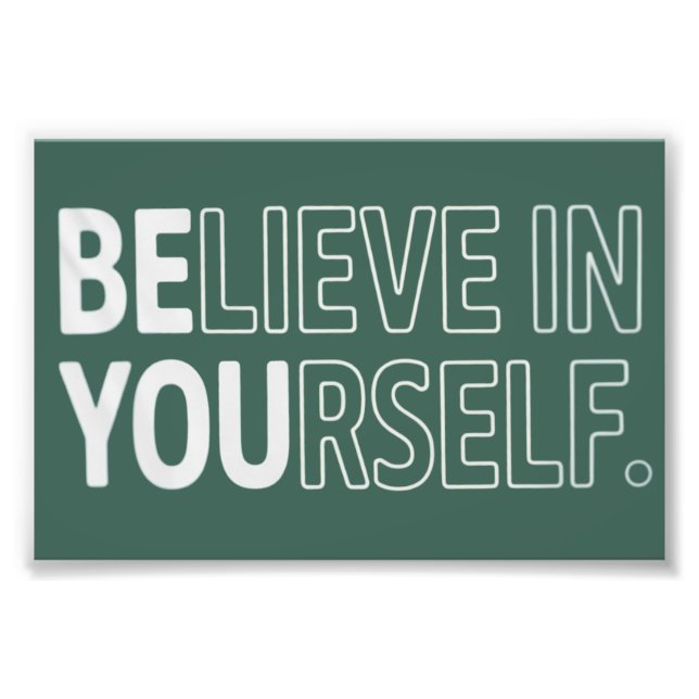 Impression Photo Croire En Soi Prof Motivational Positive  (Devant)