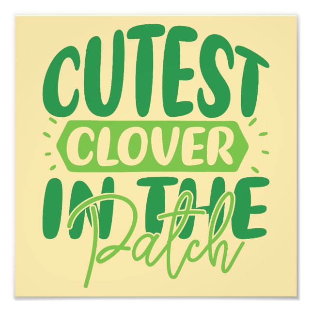 Impression Photo cutest clover in the patch - St. Patrick's Day (Devant)