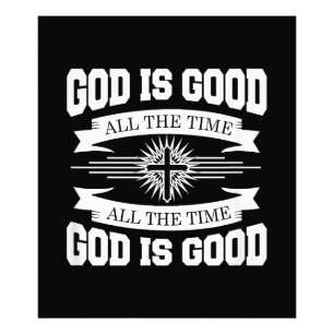 Impression Photo Dieu est bon tout le temps - chrétien