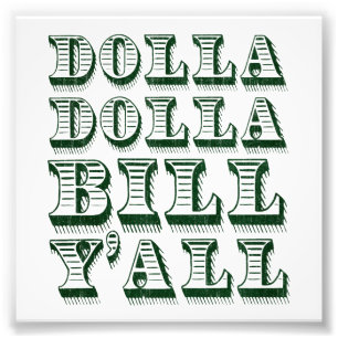 Impression Photo Dollars d'argent d'argent liquide de Dolla Dolla