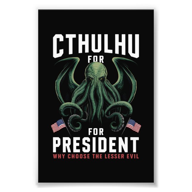 Impression Photo Drôle d'élection 2024 Cthulhu pour Président  (Devant)