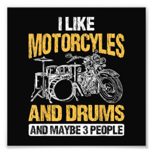 Impression Photo Drummer Drumming J'Aime Les Motos Et Les Drums