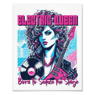 Impression Photo Electric Queen - Née pour séduire la Scène