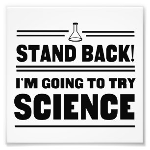 Impression Photo Essayer la science