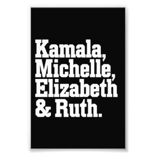 Impression Photo Feminist Political Kamala Michelle Elizabeth Ruth