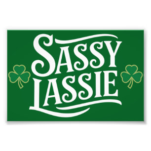 Impression Photo Fête de la Saint-Patrick Sassy Lassie Drôle Fille 